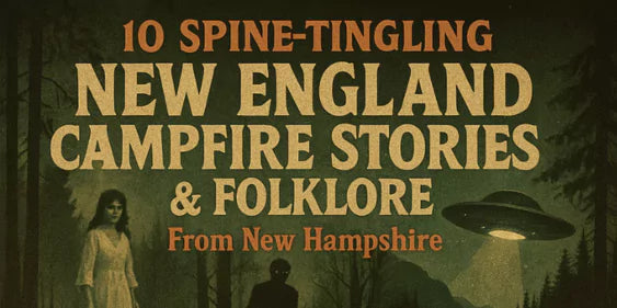 10 Spine-Tingling New England Campfire Stories & Folklore From New Hampshire